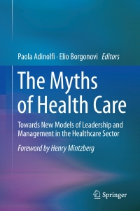 Cover image: The Myths of Health Care 9783319535999