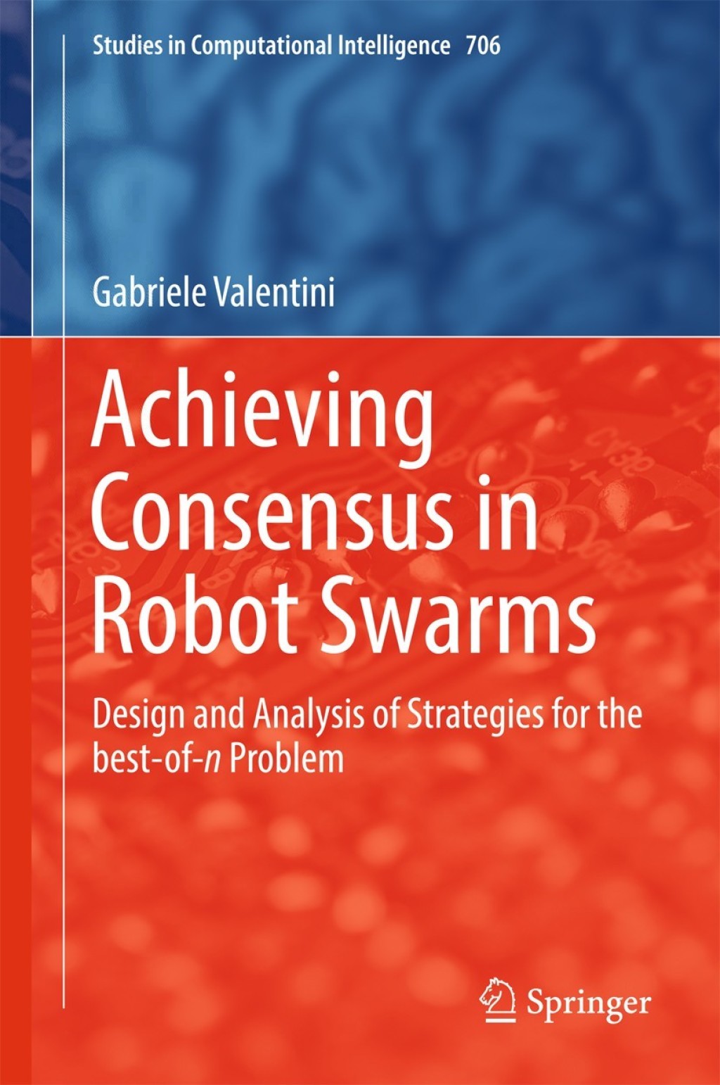 Achieving Consensus in Robot Swarms Design and Analysis of Strategies for the best-of-n Problem