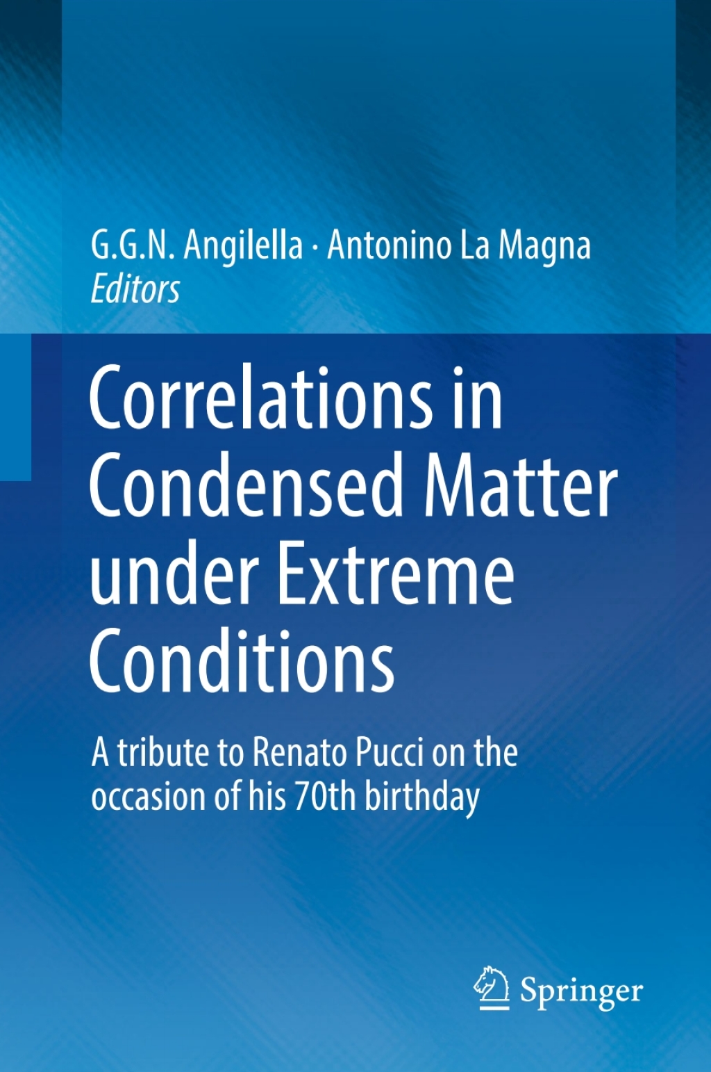 Correlations in Condensed Matter under Extreme Conditions A tribute to Renato Pucci on the occasion of his 70th birthday