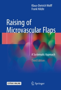 Cover image: Raising of Microvascular Flaps 3rd edition 9783319536699