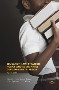 Omslagafbeelding: Education Law, Strategic Policy and Sustainable Development in Africa 9783319537023