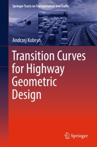 Titelbild: Transition Curves for Highway Geometric Design 9783319537269