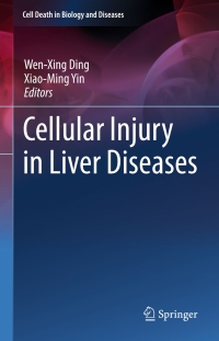 Cover image: Cellular Injury in Liver Diseases 9783319537733