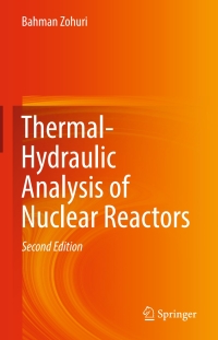 Cover image: Thermal-Hydraulic Analysis of Nuclear Reactors 2nd edition 9783319538280