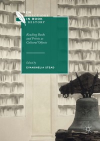 Cover image: Reading Books and Prints as Cultural Objects 9783319538310