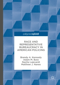 Imagen de portada: Race and Representative Bureaucracy in American Policing 9783319539904