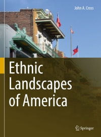 Imagen de portada: Ethnic Landscapes of America 9783319540085