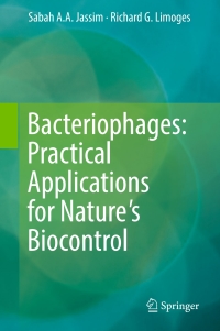 Imagen de portada: Bacteriophages: Practical Applications for Nature's Biocontrol 9783319540504