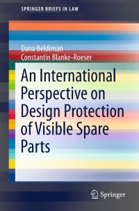 Cover image: An International Perspective on Design Protection of Visible Spare Parts 9783319540597