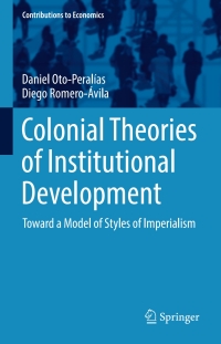 Titelbild: Colonial Theories of Institutional Development 9783319541266