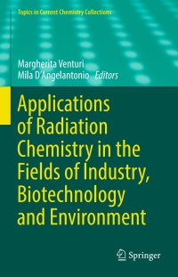 Titelbild: Applications of Radiation Chemistry in the Fields of Industry, Biotechnology and Environment 9783319541440