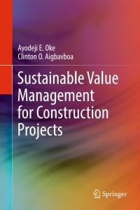 Cover image: Sustainable Value Management for Construction Projects 9783319541501