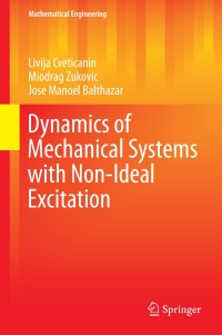 Titelbild: Dynamics of Mechanical Systems with Non-Ideal Excitation 9783319541686