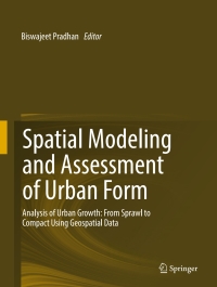 Cover image: Spatial Modeling and Assessment of Urban Form 9783319542164