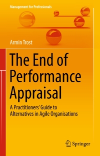 Imagen de portada: The End of Performance Appraisal 9783319542348