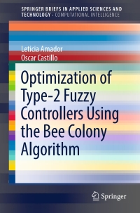 Cover image: Optimization of Type-2 Fuzzy Controllers Using the Bee Colony Algorithm 9783319542942