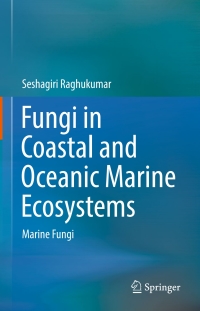Cover image: Fungi in Coastal and Oceanic Marine Ecosystems 9783319543031