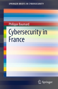 Cover image: Cybersecurity in France 9783319543062