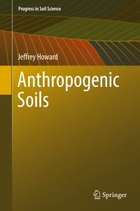 صورة الغلاف: Anthropogenic Soils 9783319543307
