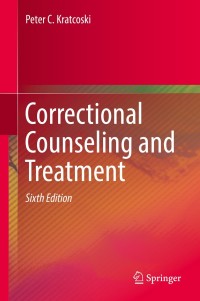 Cover image: Correctional Counseling and Treatment 6th edition 9783319543482