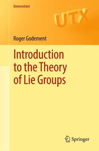 Cover image: Introduction to the Theory of Lie Groups 9783319543734
