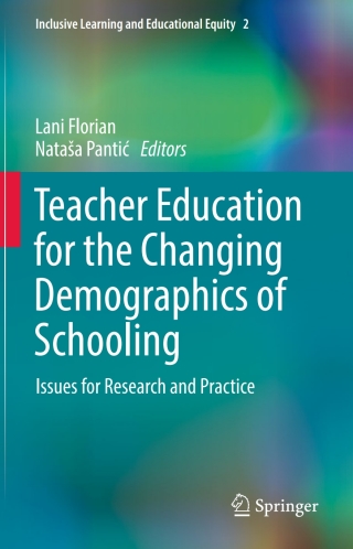 صورة الغلاف: Teacher Education for the Changing Demographics of Schooling 9783319543888
