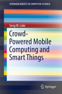 Imagen de portada: Crowd-Powered Mobile Computing and Smart Things 9783319544359