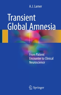 Cover image: Transient Global Amnesia 9783319544748