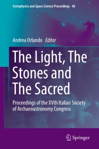 Cover image: The Light, The Stones and The Sacred 9783319544861