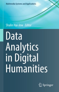 Cover image: Data Analytics in Digital Humanities 9783319544984