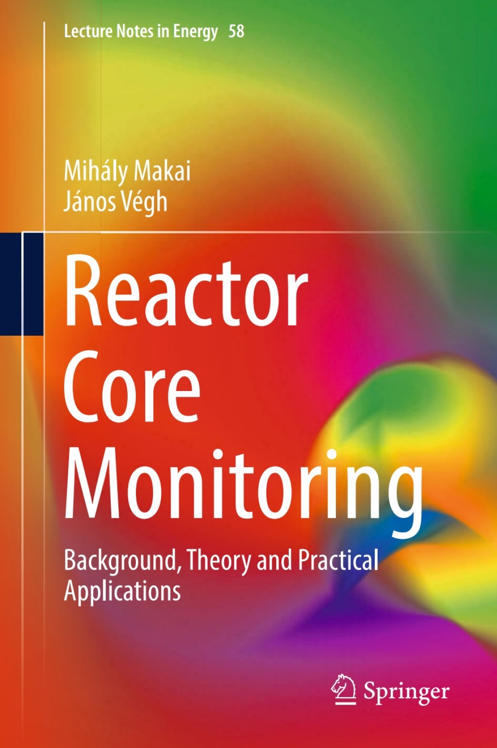 Reactor Core Monitoring Background, Theory and Practical Applications