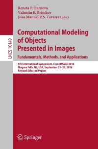 Imagen de portada: Computational Modeling of Objects Presented in Images. Fundamentals, Methods, and Applications 9783319546087