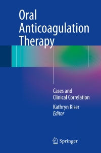 Cover image: Oral Anticoagulation Therapy 9783319546414