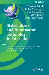 Titelbild: Stakeholders and Information Technology in Education 9783319546865