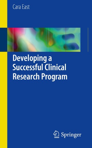 Imagen de portada: Developing a Successful Clinical Research Program 9783319546926