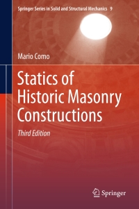 Cover image: Statics of Historic Masonry Constructions 3rd edition 9783319547374