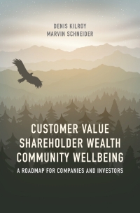 Cover image: Customer Value, Shareholder Wealth, Community Wellbeing 9783319547732