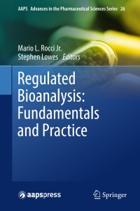 Titelbild: Regulated Bioanalysis: Fundamentals and Practice 9783319548005