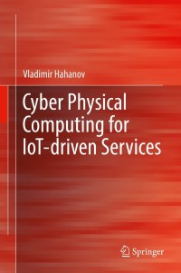 Immagine di copertina: Cyber Physical Computing for IoT-driven Services 9783319548241