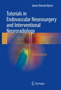 Cover image: Tutorials in Endovascular Neurosurgery and Interventional Neuroradiology 2nd edition 9783319548333