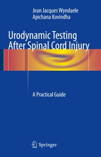 Cover image: Urodynamic Testing After Spinal Cord Injury 9783319548999