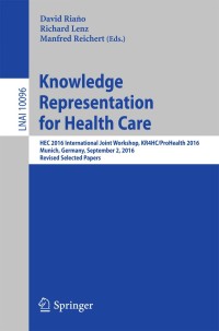 Immagine di copertina: Knowledge Representation for Health Care 9783319550138