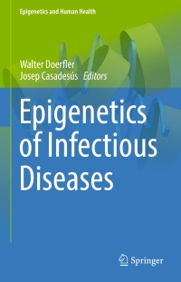 Imagen de portada: Epigenetics of Infectious Diseases 9783319550190
