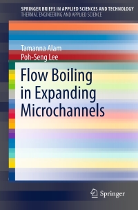 Cover image: Flow Boiling in Expanding Microchannels 9783319550312