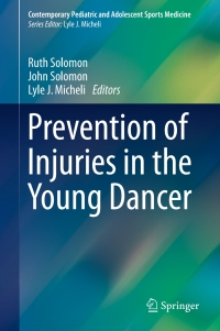 Titelbild: Prevention of Injuries in the Young Dancer 9783319550466