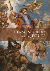 Imagen de portada: Hermenegildo and the Jesuits 9783319550886