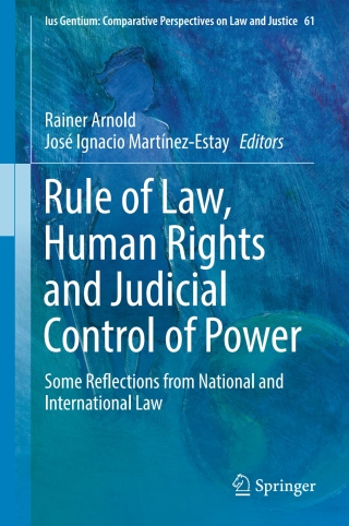 Titelbild: Rule of Law, Human Rights and Judicial Control of Power 9783319551845