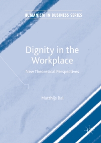 Cover image: Dignity in the Workplace 9783319552446