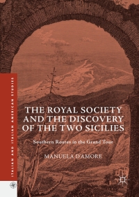 Cover image: The Royal Society and the Discovery of the Two Sicilies 9783319552903