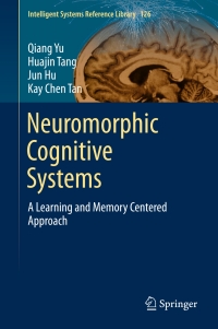 Imagen de portada: Neuromorphic Cognitive Systems 9783319553085